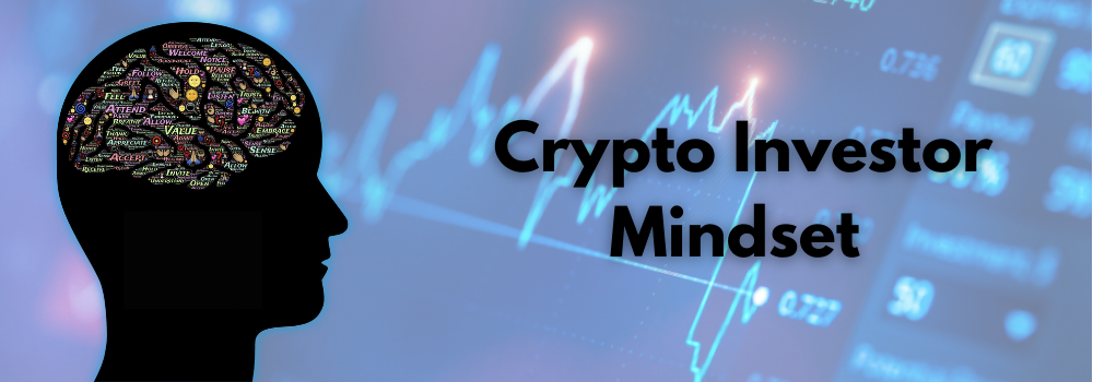 Crypto Investor Mindset